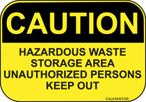 Caution Hazardous Waste Storage
