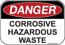 Danger Corrosive Hazardous